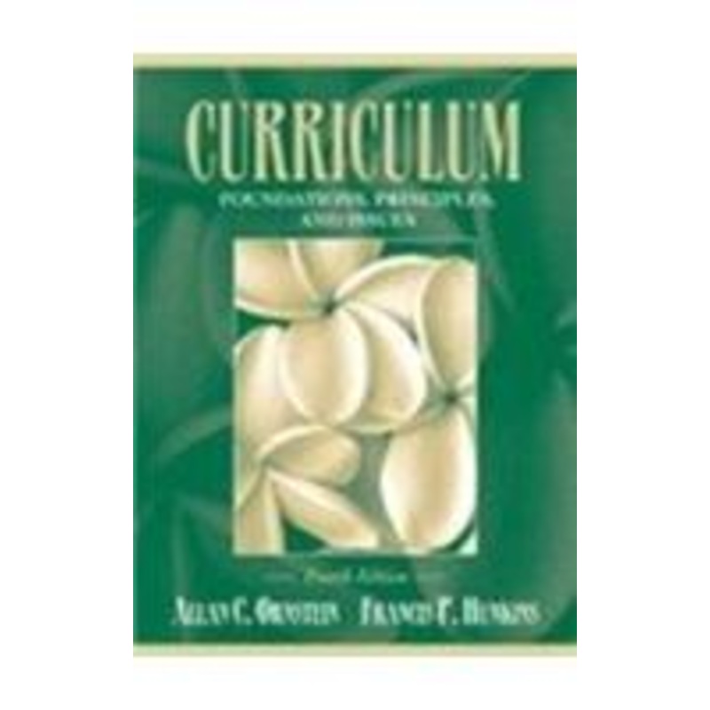 curriculum: foundations, principles, and issues