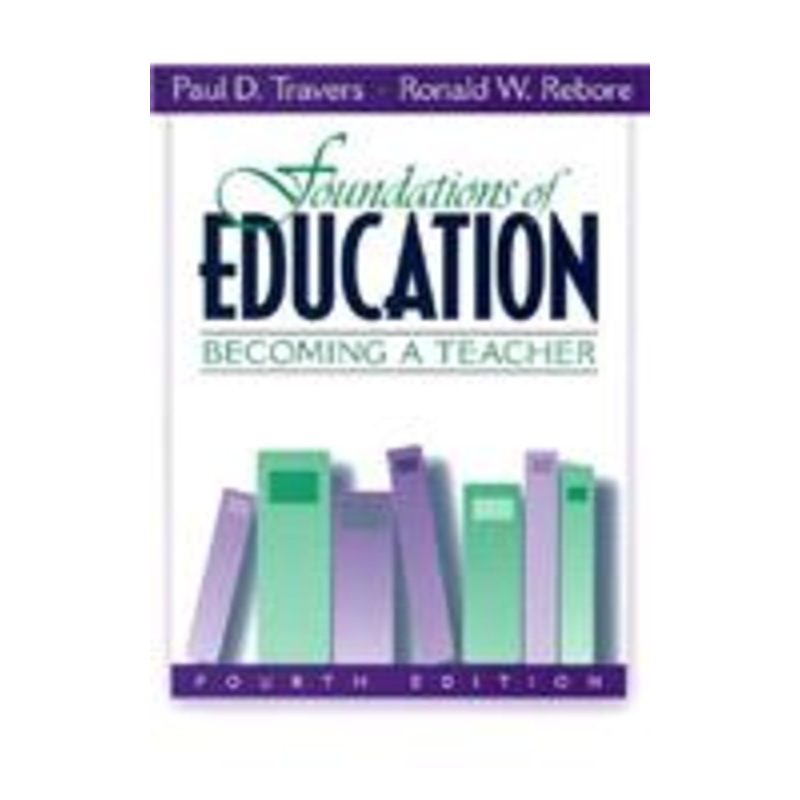 foundations of education: becoming a teacher