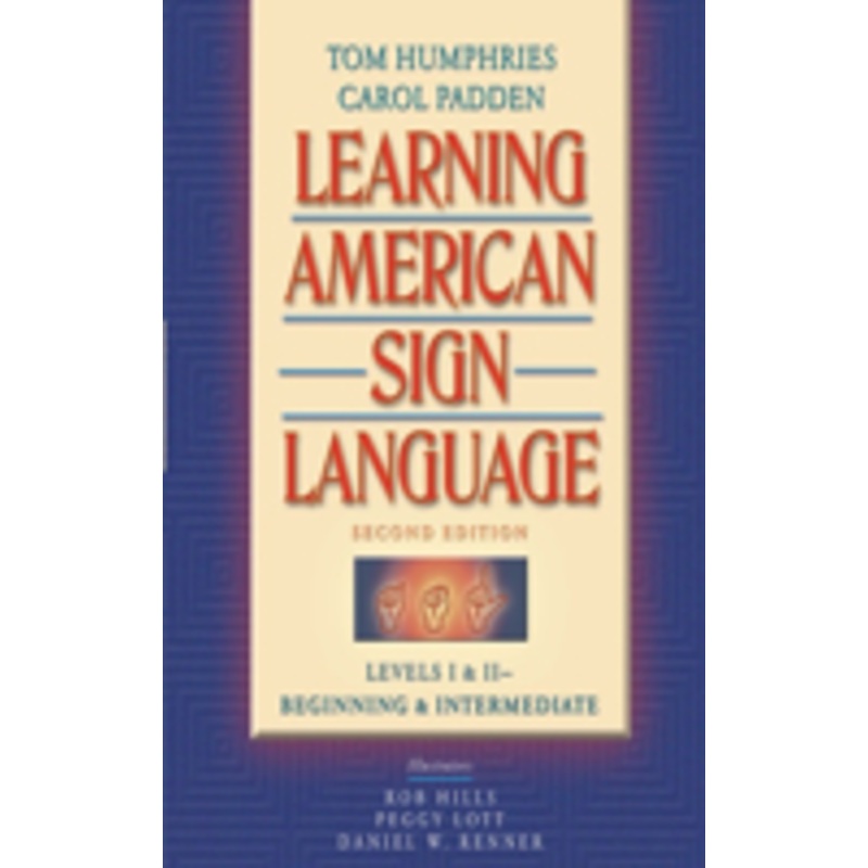 learning american sign language: beginning and intermediate, levels 1-2