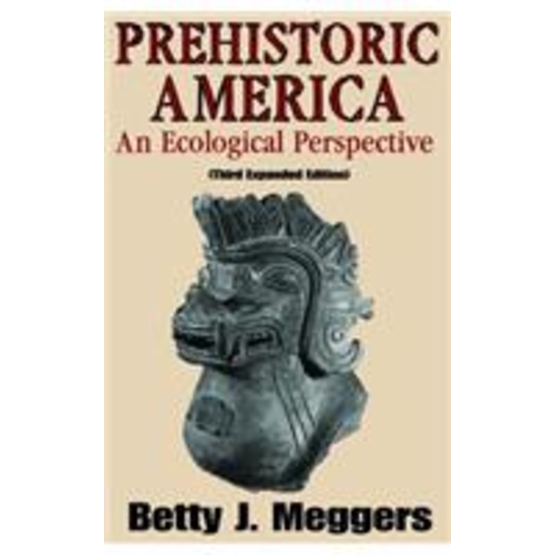 prehistoric america: an ecological perspective