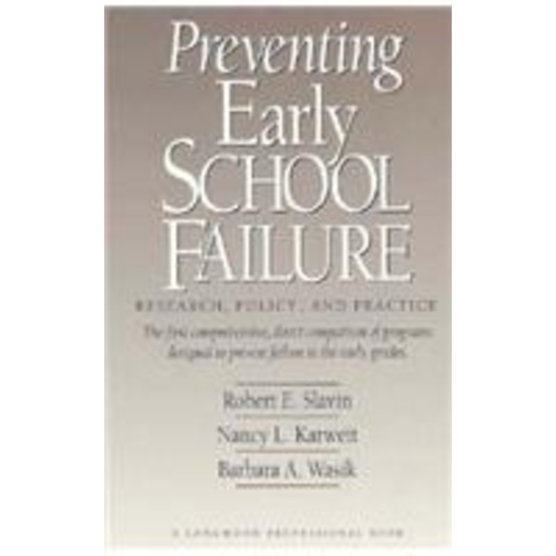 preventing early school failure: research, policy, and practice