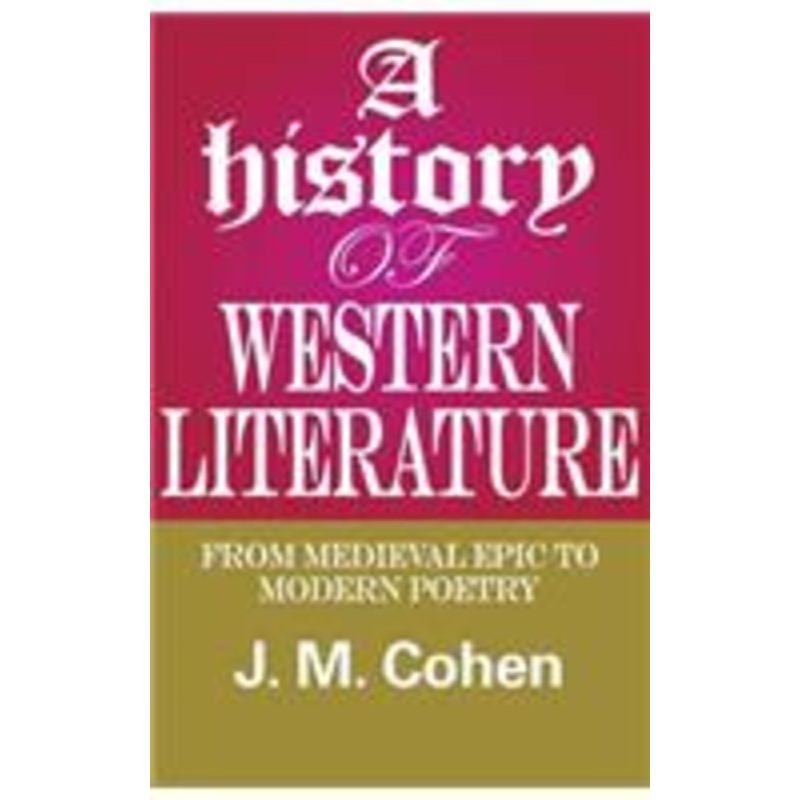 a history of western literature: from medieval epic to modern poetry