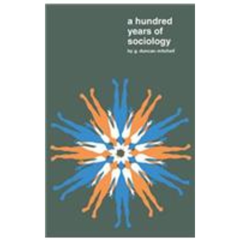 a hundred years of sociology