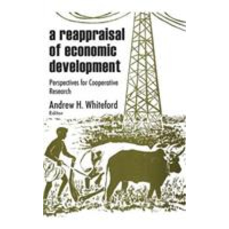 a reappraisal of economic development: perspectives for cooperative research
