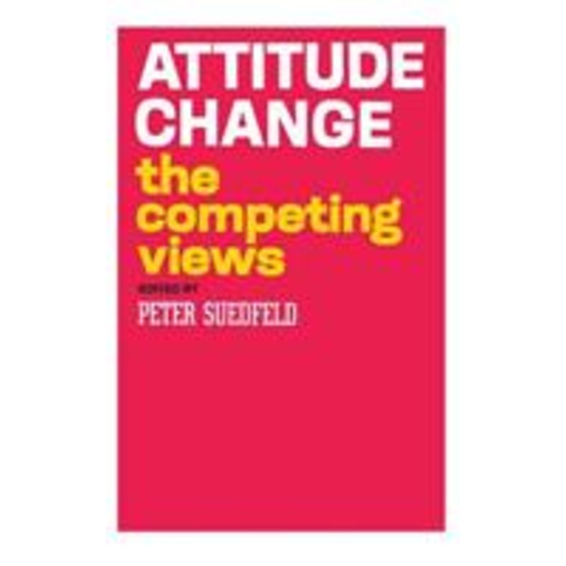 attitude change: the competing views