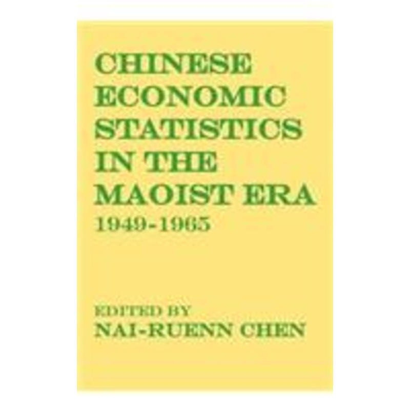 chinese economic statistics in the maoist era: 1949-1965
