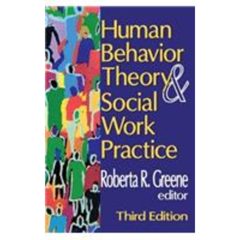 human behavior theory and social work practice