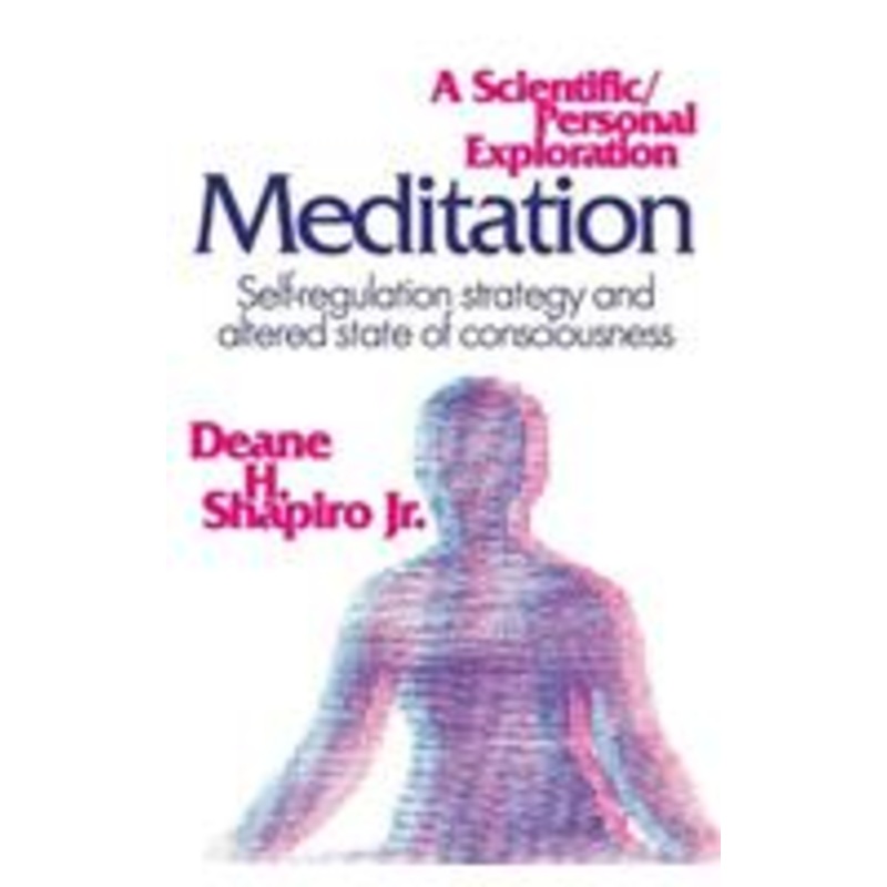 meditation: self-regulation strategy and altered state of consciousness