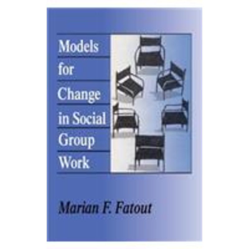 models for change in social group work