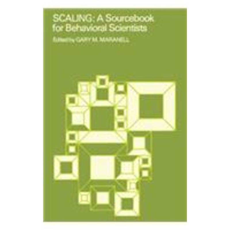 scaling: a sourcebook for behavioral scientists