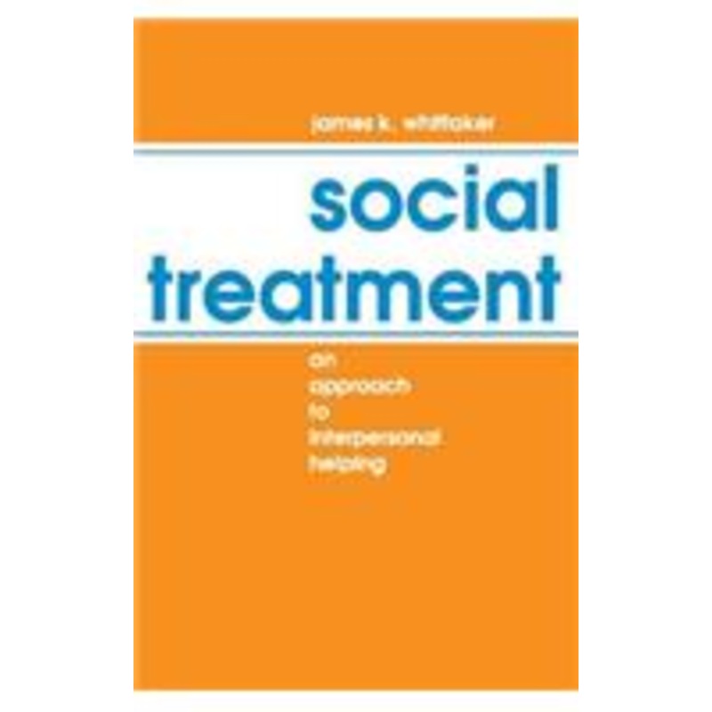 social treatment: an approach to interpersonal helping