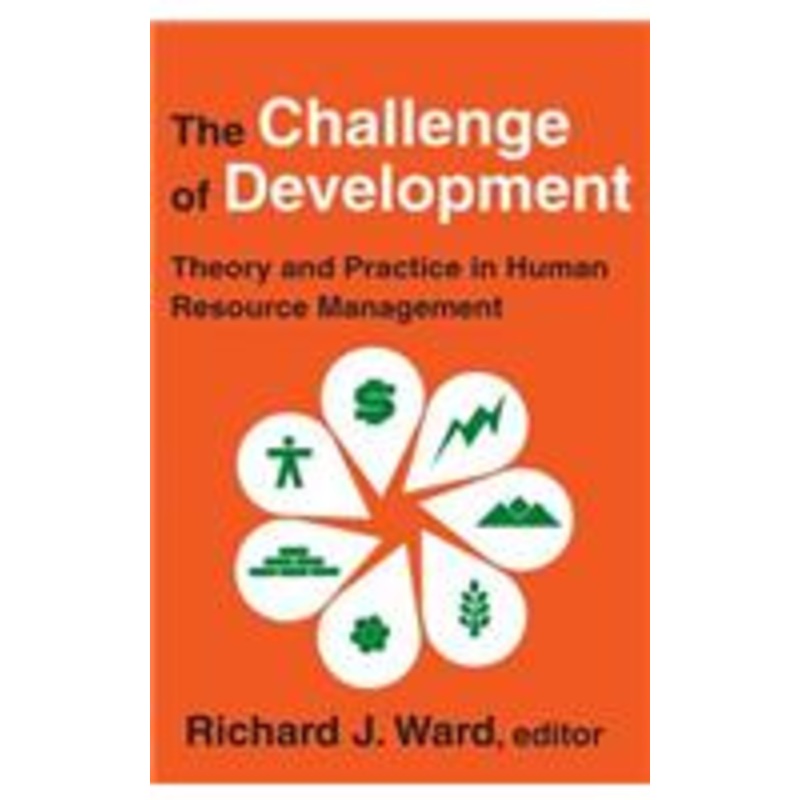 the challenge of development: theory and practice in human resource management