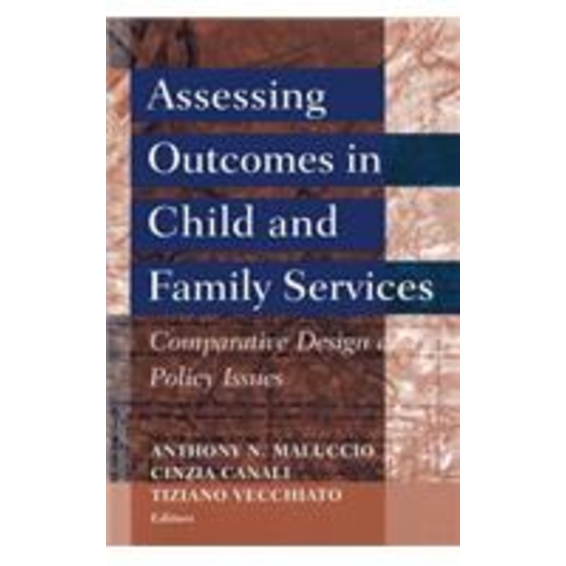 assessing outcomes in child and family services: comparative design and policy issues