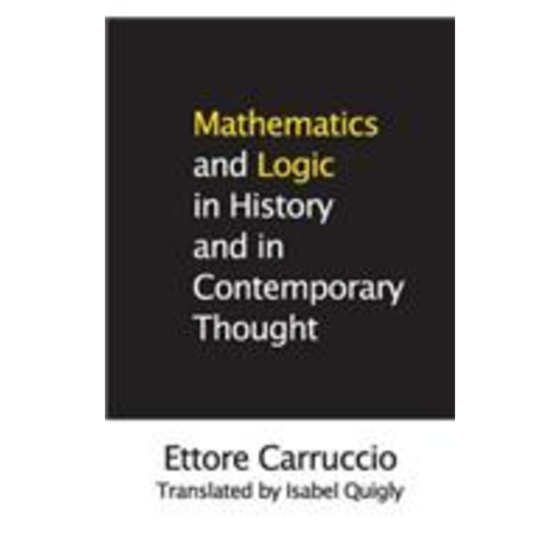 mathematics and logic in history and in contemporary thought
