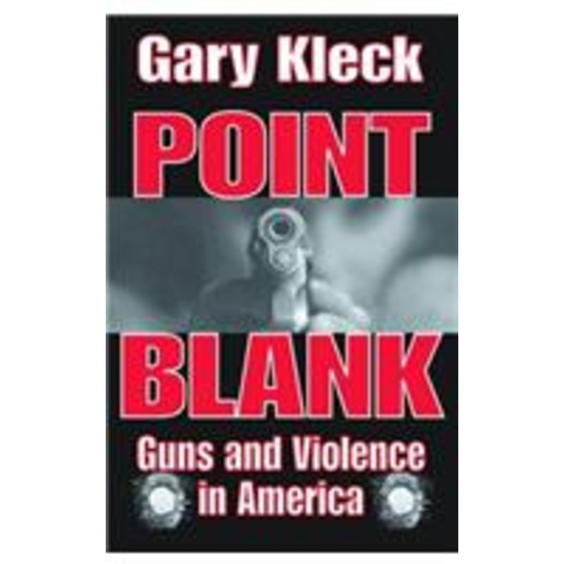 point blank: guns and violence in america