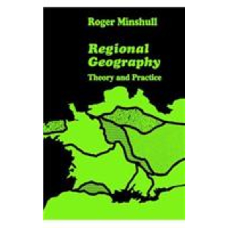 regional geography: theory and practice