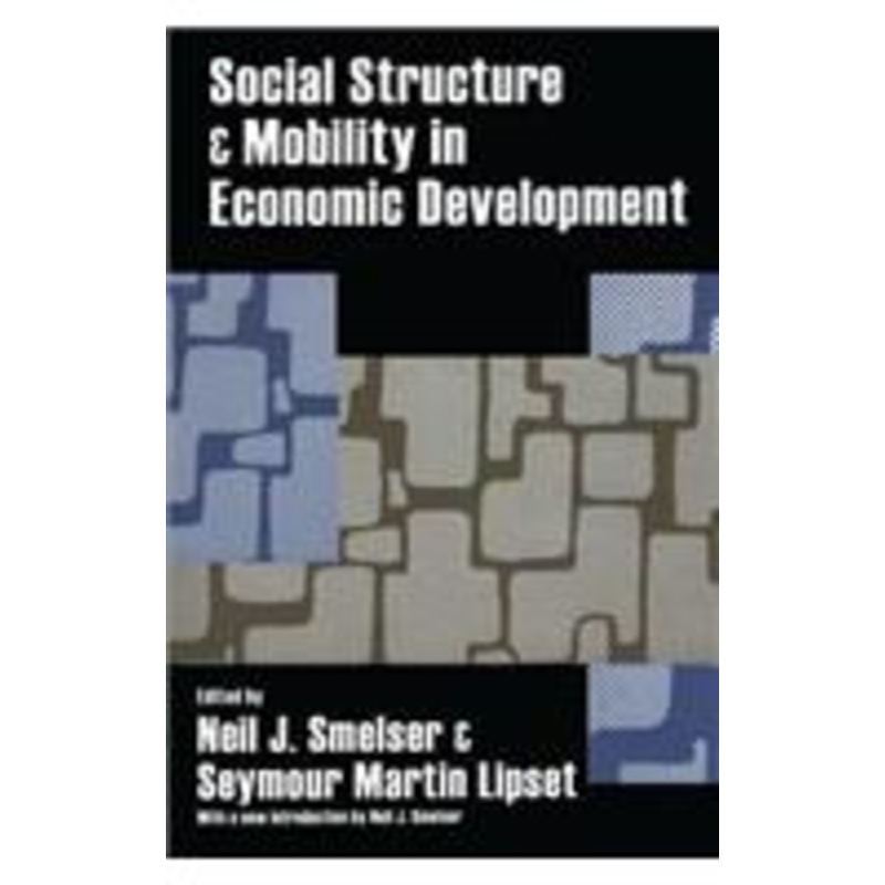 social structure and mobility in economic development