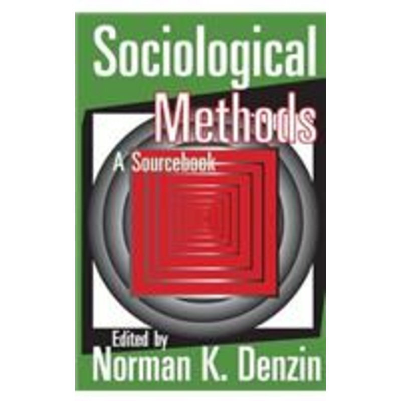 sociological methods: a sourcebook