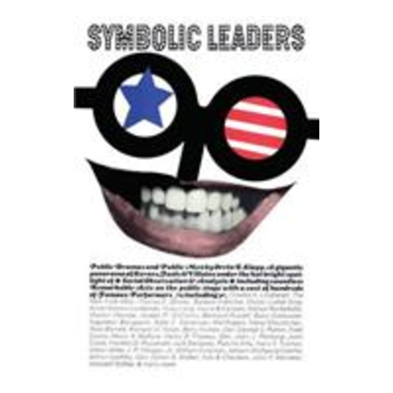 symbolic leaders: public dramas and public men
