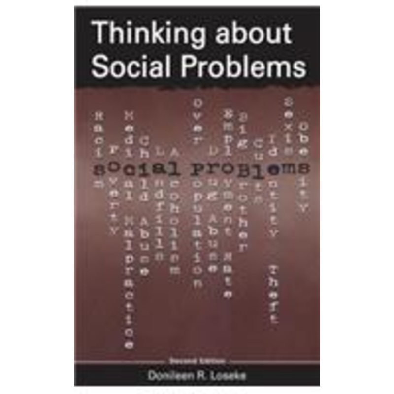 thinking about social problems: an introduction to constructionist perspectives