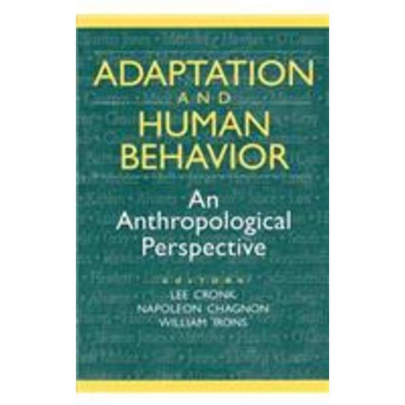adaptation and human behavior: an anthropological perspective