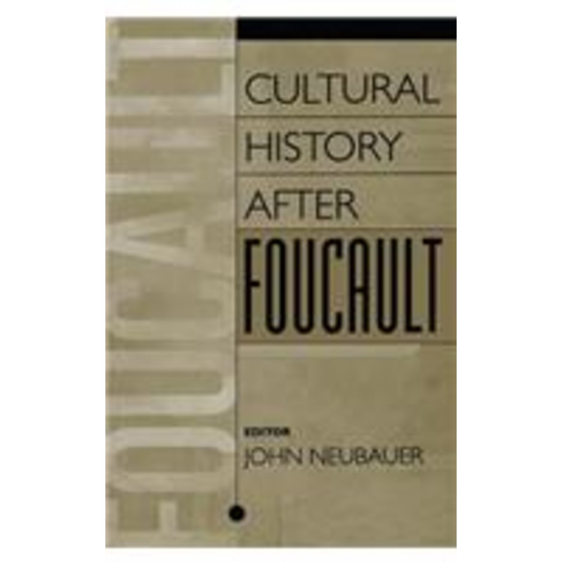 cultural history after foucault