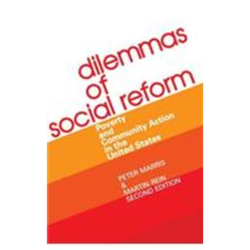 dilemmas of social reform: poverty and community action in the united states