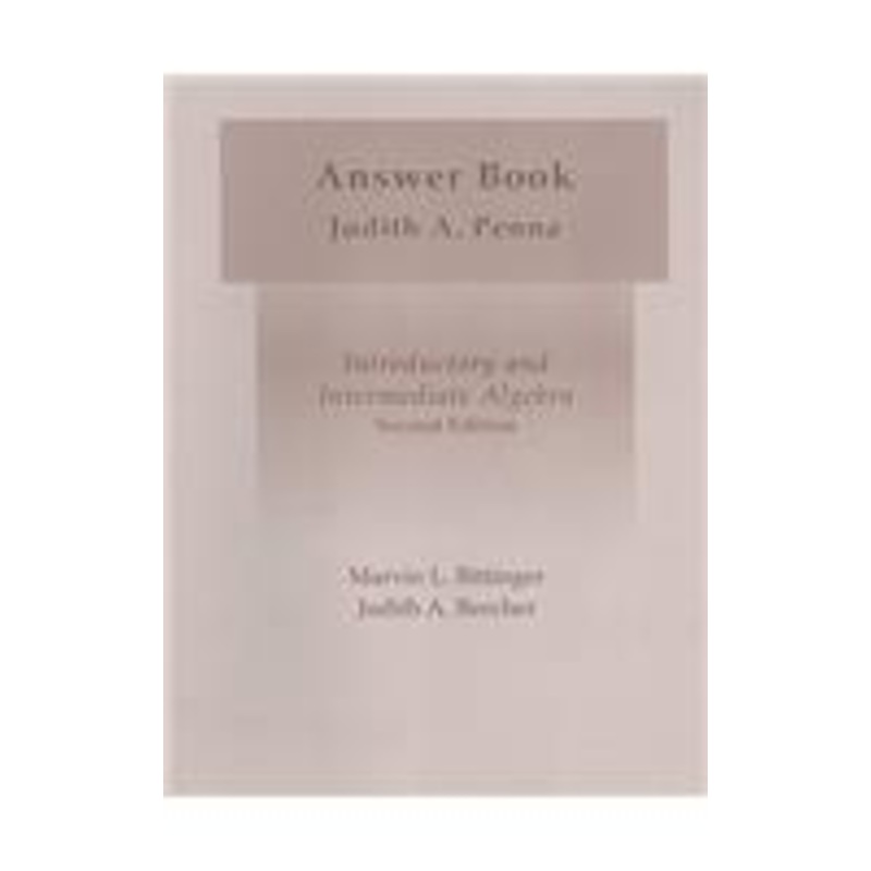 introductory and intermediate algebra answer book