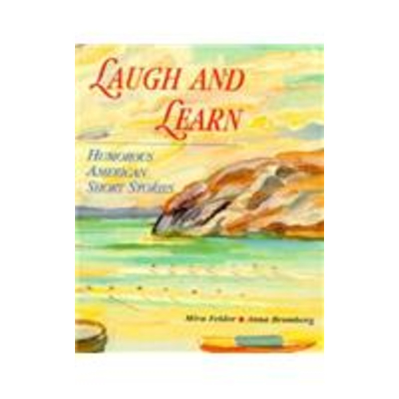 laugh and learn: humorous american short stories: humorous american short stories