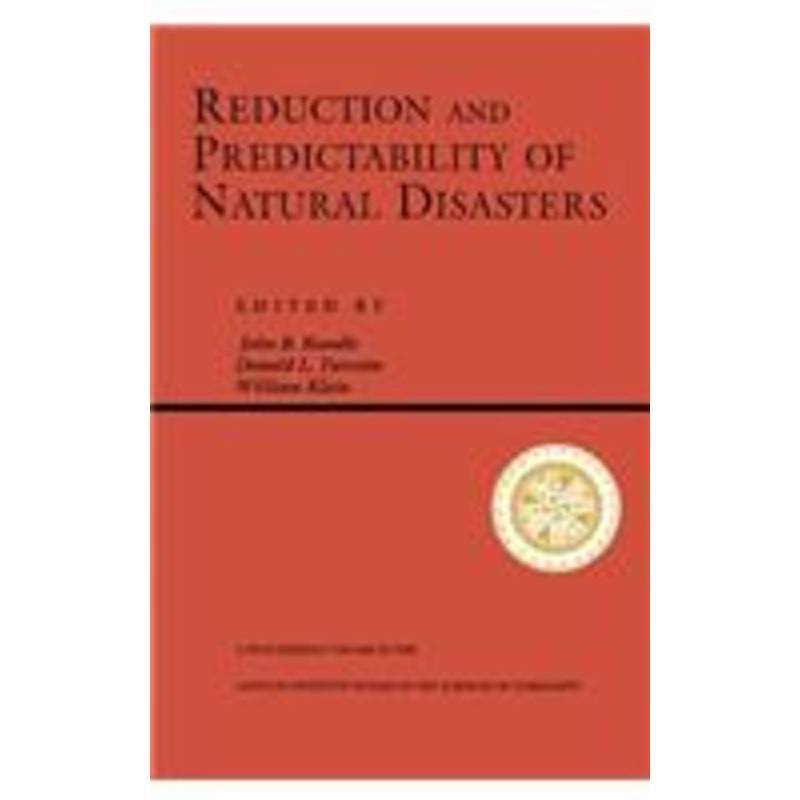 reduction and predictability of natural disasters