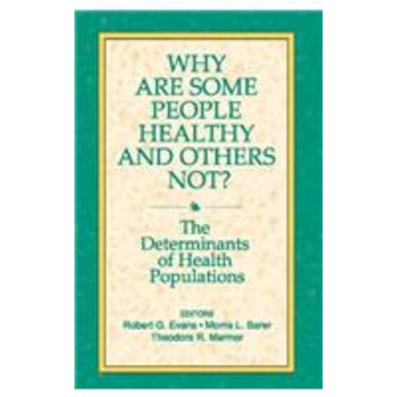 why are some people healthy and others not?