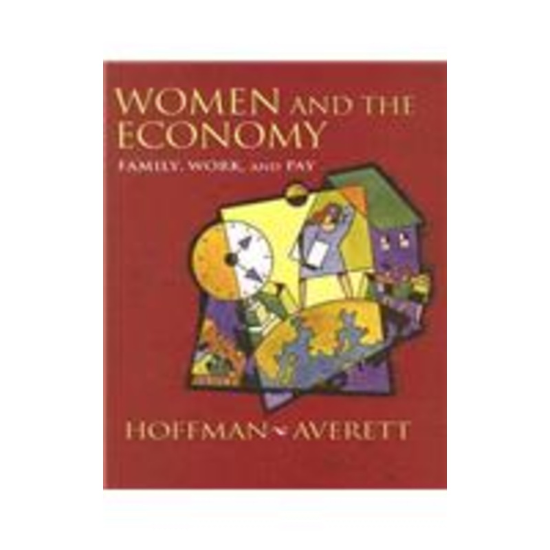 women and the economy: family, work, and pay