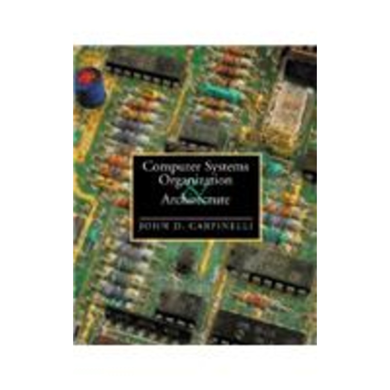 computer systems organization and architecture