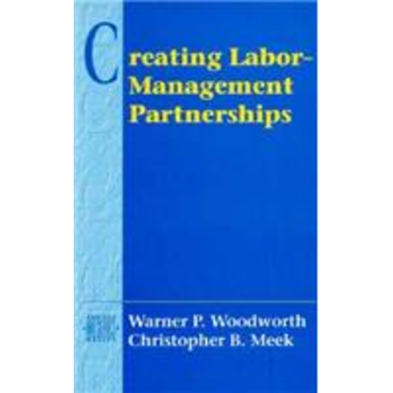 creating labor-management partnerships