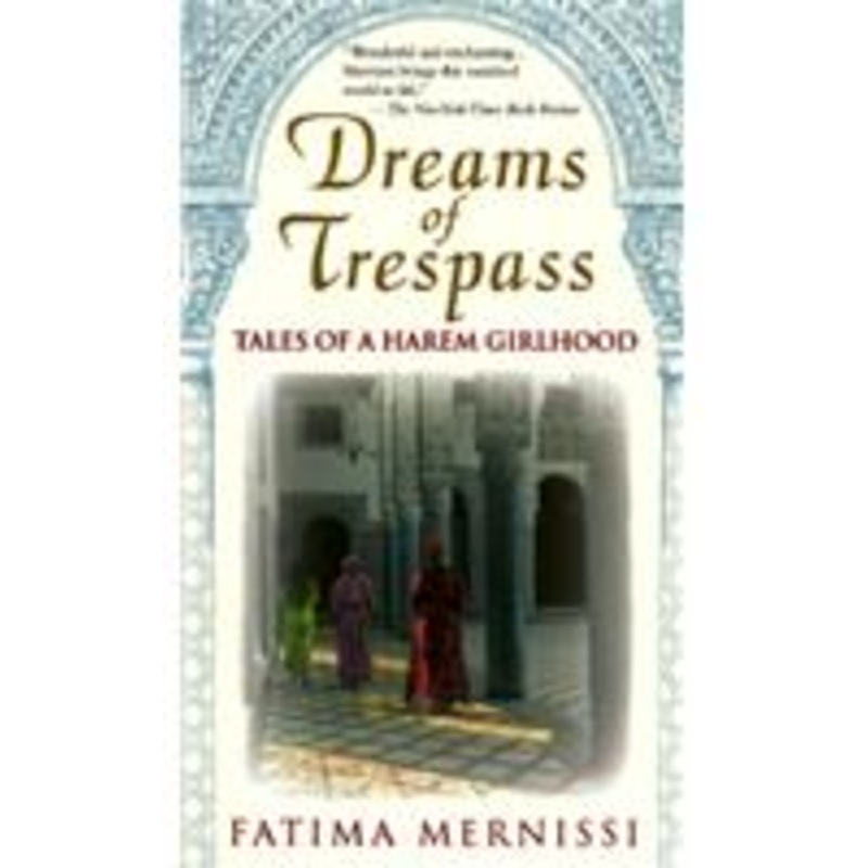 dreams of trespass: tales of a harem girlhood