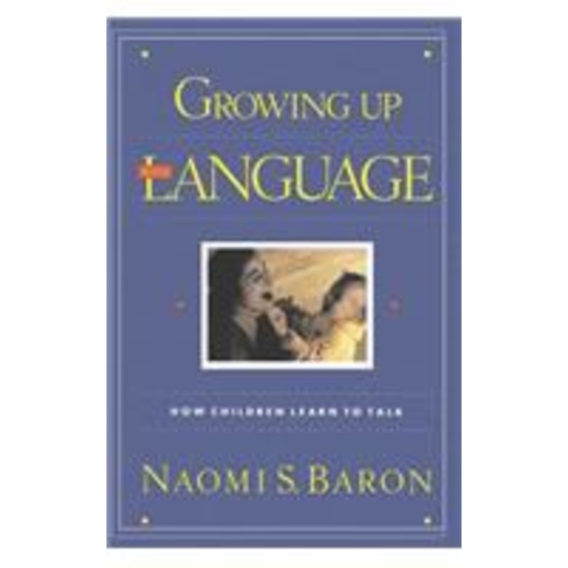growing up with language