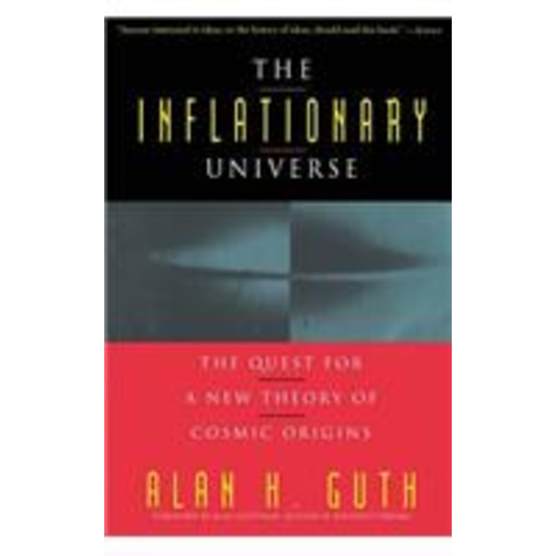 inflationary universe: the quest for a new theory of cosmic origins