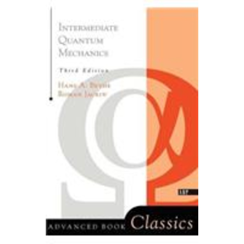intermediate quantum mechanics: third edition