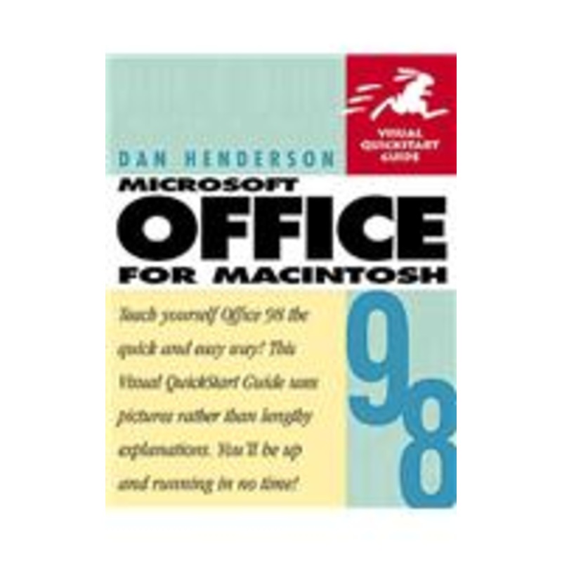microsoft office 98 for macintosh: visual quickstart guide