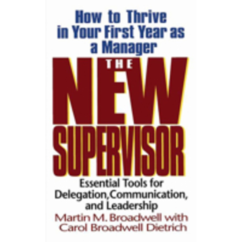 new supervisor: how to thrive in your first year as a manager