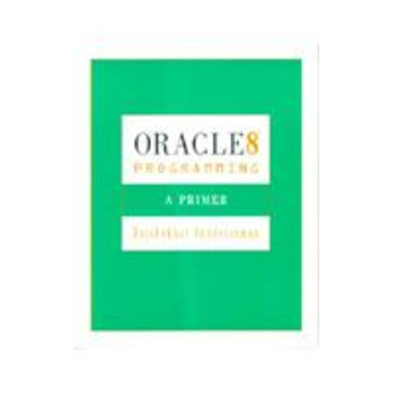 oracle 8 programming: a primer