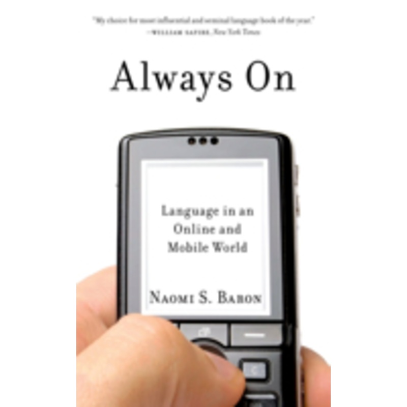 always on: language in an online and mobile world