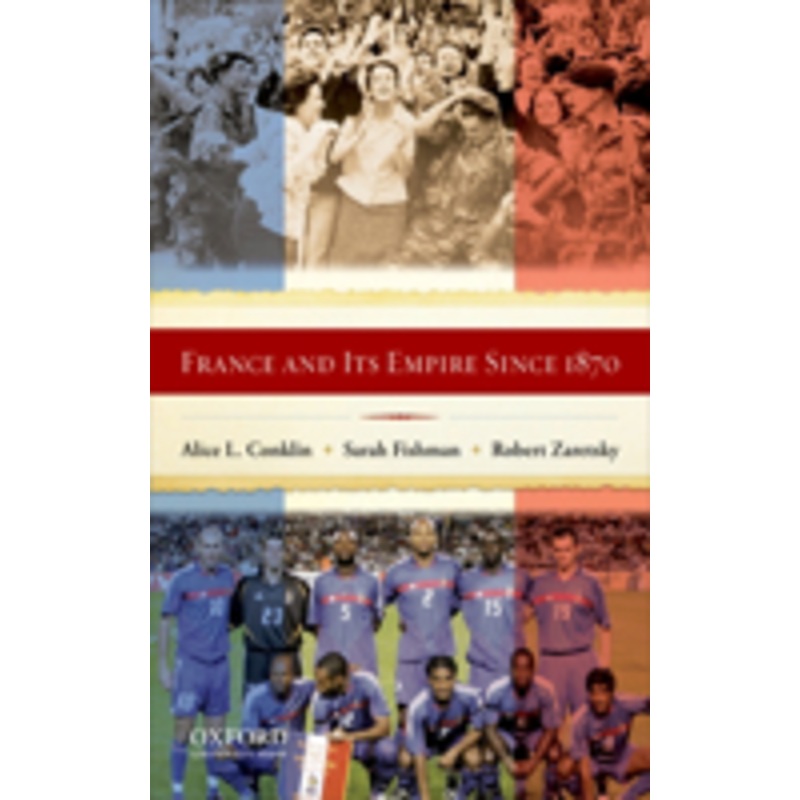 france and its empire since 1870: the republican tradition