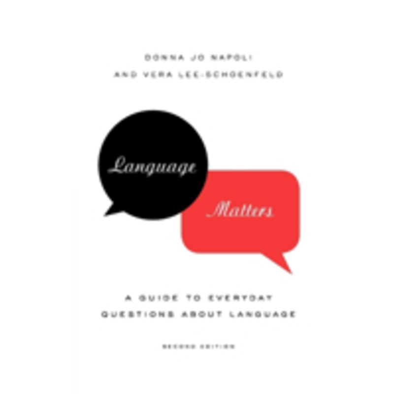 language matters: a guide to everyday questions about language
