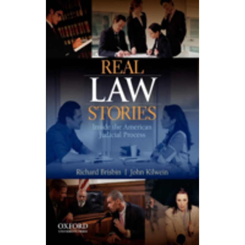 real law stories: real law stories: inside the american judicial process