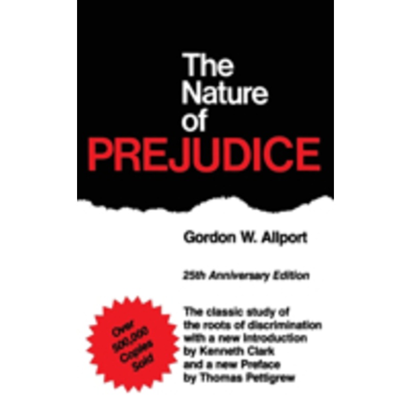 the nature of prejudice: 25th anniversary