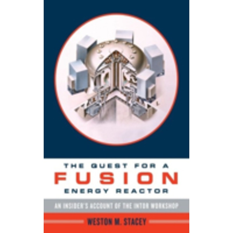 the quest for a fusion energy reactor: an insider’s account of the intor workshop