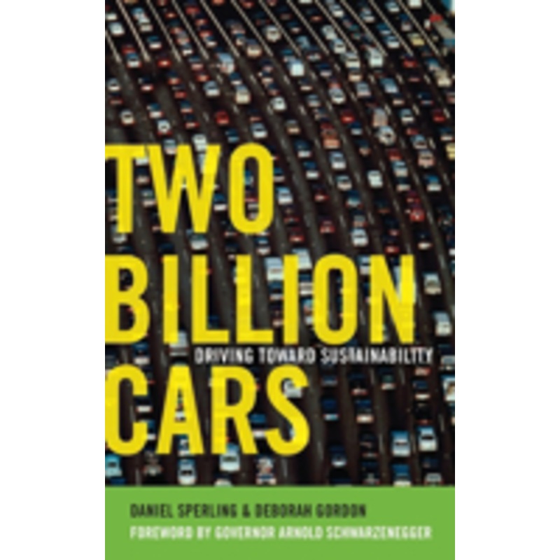 two billion cars: driving toward sustainability