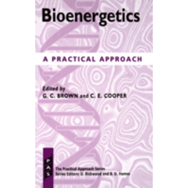 bioenergetics: a practical approach