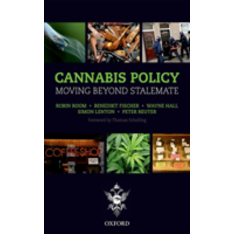 cannabis policy: moving beyond stalemate